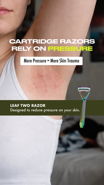 An image ad for Leaf Two Razor which presents the problem of skin irritation caused by cartridge razors that rely on pre