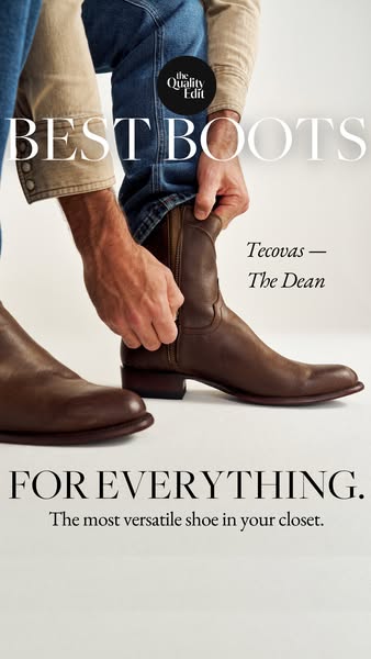An image ad for Tecovas boots, highlighting the brand's "The Dean" model as the most versatile shoe in one