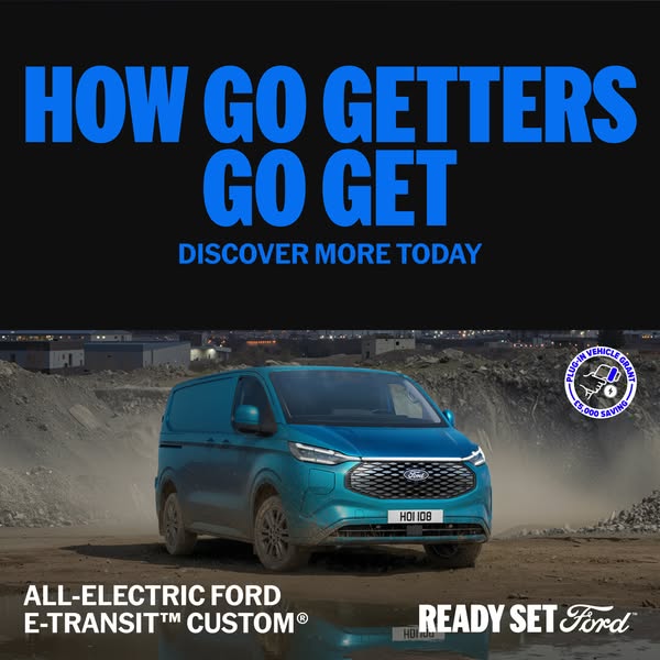 This image ad showcases the all-electric Ford E-Transit Custom van, targeting 'go-getters' with an emphasis on i