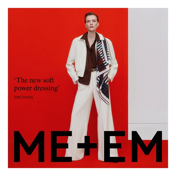 An advertisement for ME+EM that presents a quote from The Times, describing their fashion as 'The new soft power dre