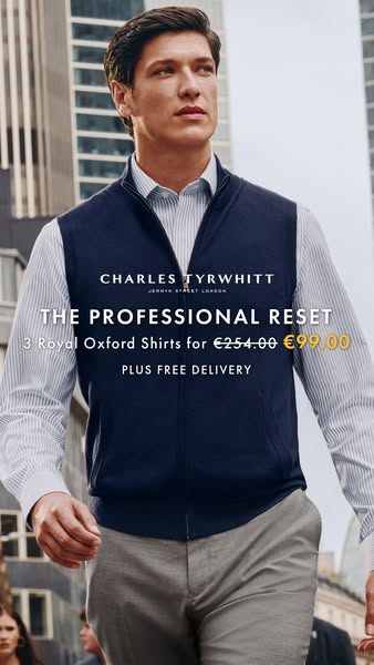 This ad features a man in front of a blurry building to promote a deal on three royal oxford shirts from Charles Tyrwhit