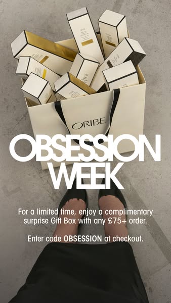 This ad promotes Oribe's 'Obsession Week' by offering a complimentary surprise gift box with orders over £75