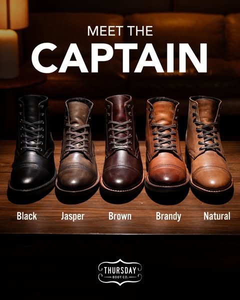 This ad showcases the Thursday Boot Co. Captain boot in five different colors.