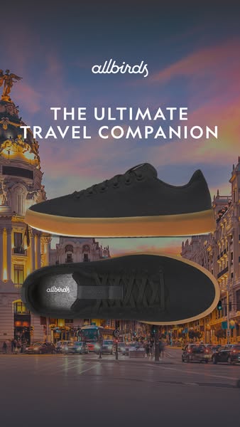 This ad is for Allbirds shoes, which it is positioning as the ultimate travel companion. The ad features a city scene at