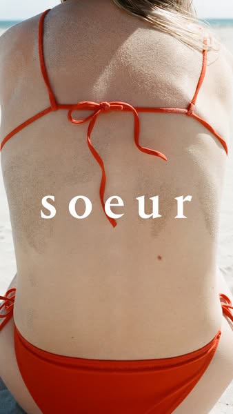 This ad showcases the brand Soeur. It shows the back of a model wearing a bikini on a beach. The brand logo is placed in