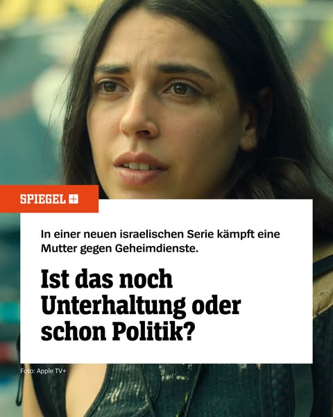 This ad highlights a German news outlet's coverage of a new Israeli series on Apple TV+.