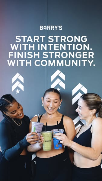 This image ad for Barry's promotes their fitness classes and smoothies, emphasizing community and a strong start and