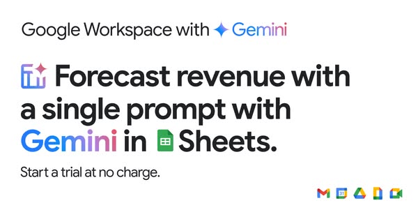 This ad promotes Google Workspace with Gemini, highlighting the ability to forecast revenue with a single prompt in Shee