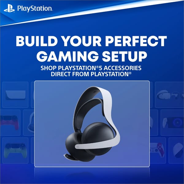 The ad promotes PlayStation 5 accessories, encouraging viewers to build their perfect gaming setup by shopping directly 