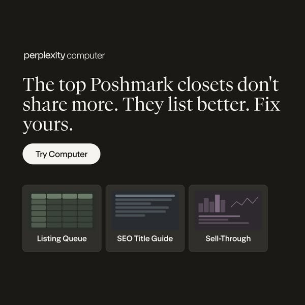 This ad promotes a computer application called "Perplexity Computer" designed to help Poshmark sellers list be