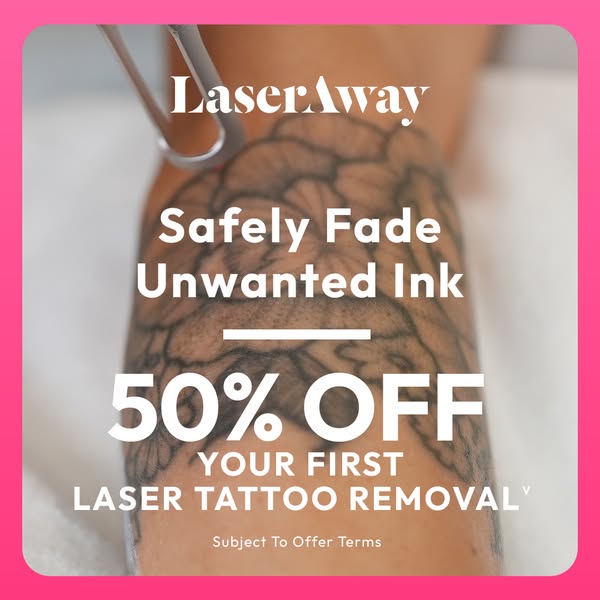 This image ad for LaserAway promotes 50% off the customer's first laser tattoo removal. The ad features a close-up o