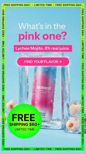 This vertical ad highlights the pink flavor of Moment's mojito drink and encourages users to find their flavor. The 