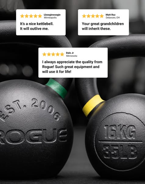 This image ad showcases kettlebells from Rogue, emphasizing their durability and quality through user testimonials. The 