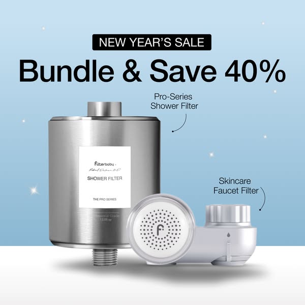 This ad promotes a New Year's sale for Filterbaby, offering a 40% discount on a bundle of their Pro-Series Shower Fi