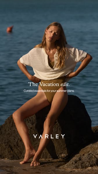 This ad showcases Varley's "Vacation edit" with a model wearing an outfit from the collection while relaxi