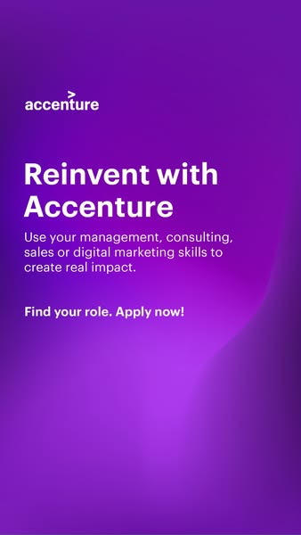 This ad is for Accenture. It is advertising the opportunity to 'Reinvent with Accenture' and make an impact by u