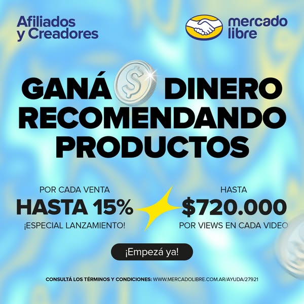This image ad promotes the Mercado Libre affiliate program, encouraging users to earn money by recommending products. It