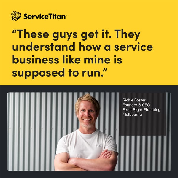 This ad uses a testimonial from a founder and CEO of a plumbing company to show how Service Titan can help service busin