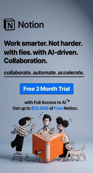 This image ad for Notion promotes a free 3-month trial with full access to AI features. The ad emphasizes working smarte