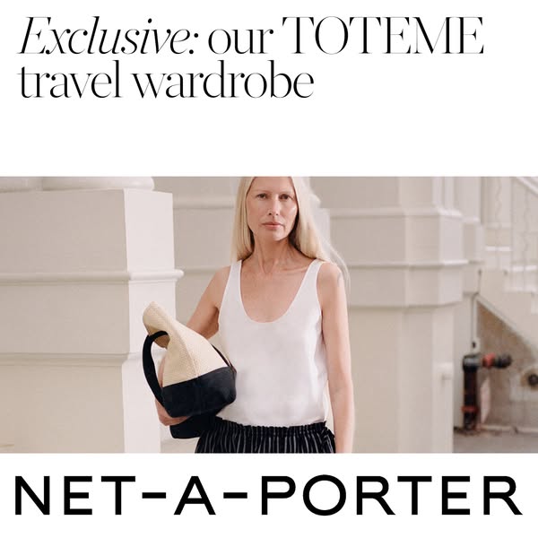 This image ad from NET-A-PORTER features a stylish woman carrying a TOTEME handbag, promoting the brand's exclusive 