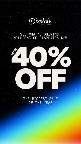 This image ad promotes Displate, highlighting a discount offer of up to 40% off in their biggest sale of the year. The v