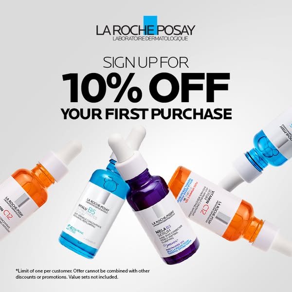 This image ad by La Roche-Posay promotes a limited-time offer for new customers to sign up and receive 10% off their fir