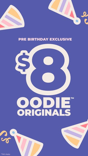 This ad is advertising the Oodie Originals brand with an offer of $8.00 as a pre-birthday exclusive offer.