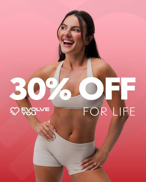 An image ad for EvolveYou features a model in workout clothes. The ad has the text '30% OFF FOR LIFE'.