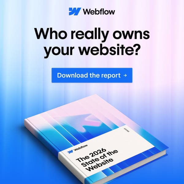 This ad for Webflow asks the question, "Who really owns your website?" and prompts users to download a report.