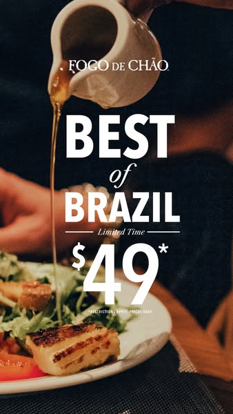 This image ad for Fogo de Chão promotes a limited-time "Best of Brazil" offer for $49.