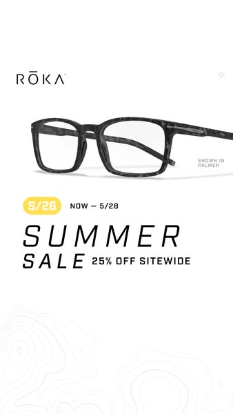 This ad promotes a summer sale from ROKA, offering 25% off sitewide from May 26th to May 28th. The ad features a pair of