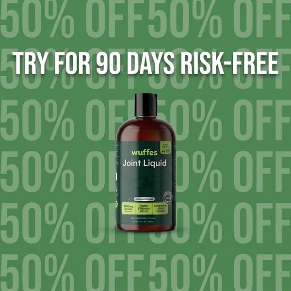 This image ad promotes Wuffes Joint Liquid, emphasizing a 90-day risk-free trial and a background of repeating '50%