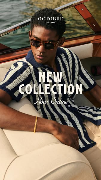Image ad featuring a man wearing items from the new Octobre Editions collection. The ad promotes the availability of the