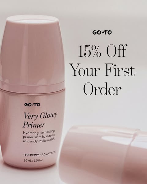 The ad features Go-To's Very Glowy Primer and promotes a 15% off discount for the customer's first order.