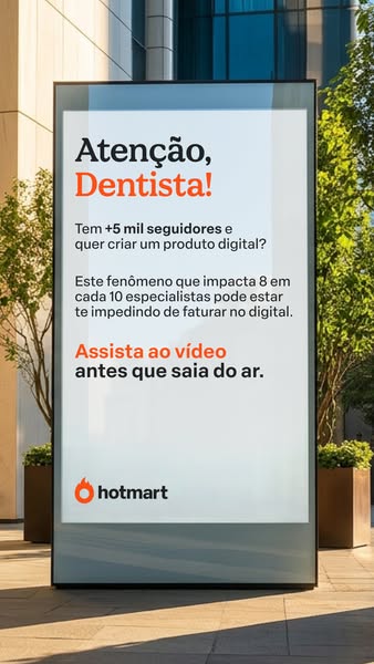 This image features a Hotmart ad targeting dentists with the offer of creating a digital product.
