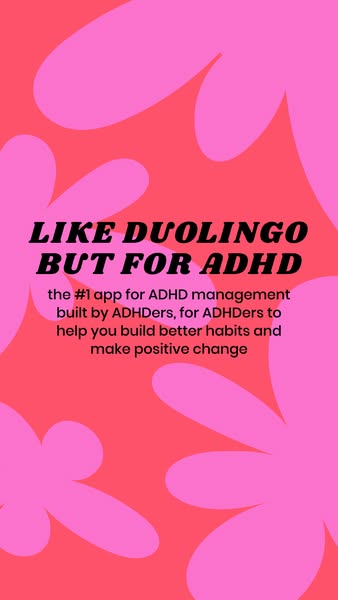 This ad is for an ADHD management app. The ad uses pink and red colors, with an app that is like Duolingo, but for ADHD.