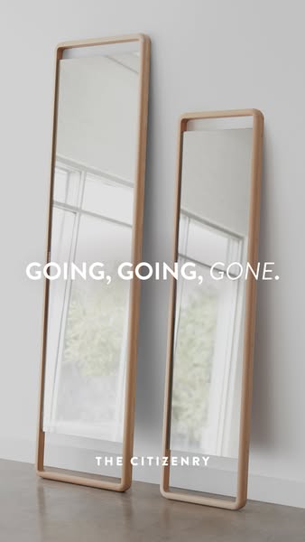 This ad showcases two full-length mirrors from The Citizenry. The ad uses the phrase "Going, going, gone" to c