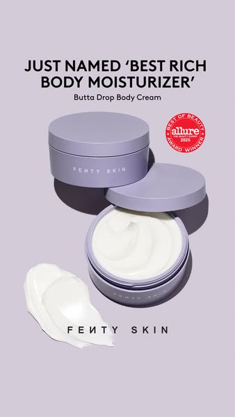This ad showcases Fenty Skin's Butta Drop Body Cream, highlighting its recognition as the 'Best Rich Body Moistu
