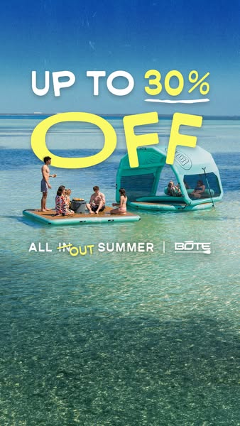 This image ad showcases BOTE inflatable floating docks and cabanas on the water with a discount offer.