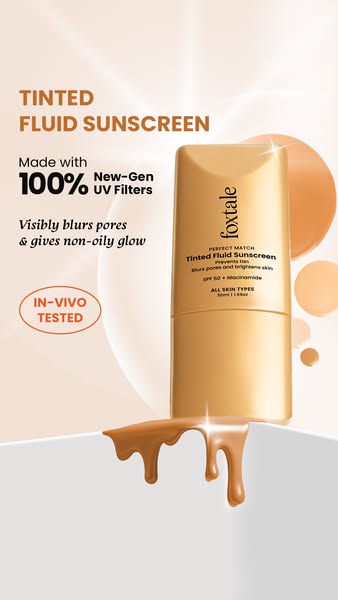 This ad promotes Foxtale's Tinted Fluid Sunscreen, highlighting its ability to blur pores and provide a non-oily glo