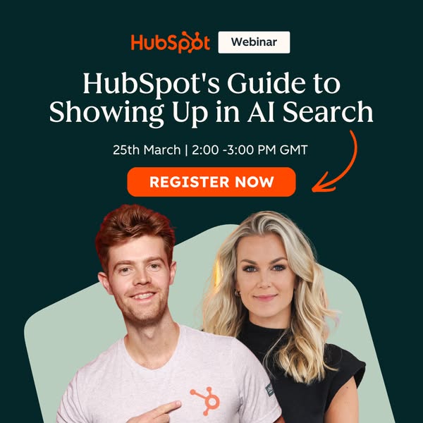 This ad is for the promotion of a HubSpot Webinar. The webinar is about how to show up in AI search. The date and time o