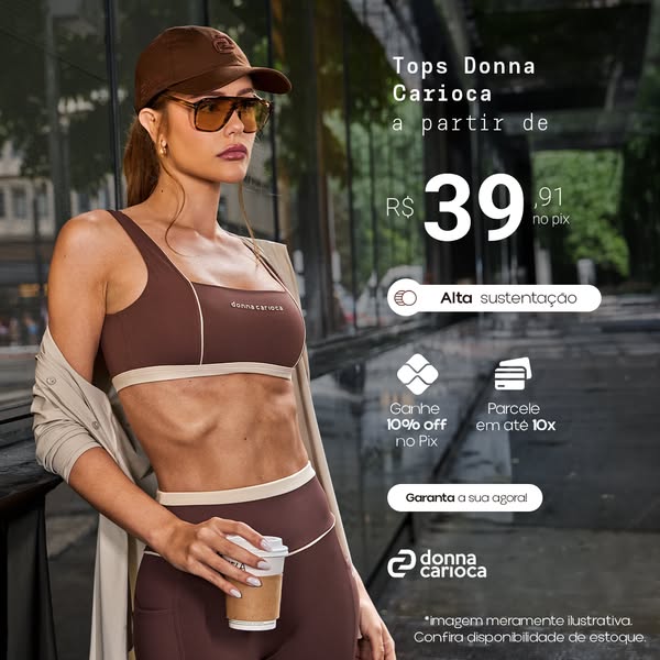 This ad for Donna Carioca features a young woman wearing a matching top and bottom set from the brand. The ad highlights