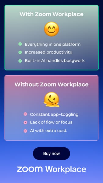 This ad compares Zoom Workplace to not using Zoom Workplace, highlighting the benefits of the platform such as increased