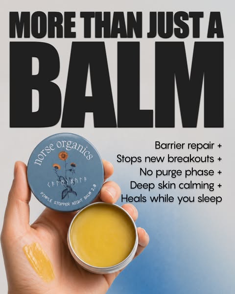 The ad showcases Norse Organics Pimple Stopper Night Balm 2.0. The headline emphasizes it is 'More Than Just A Balm&
