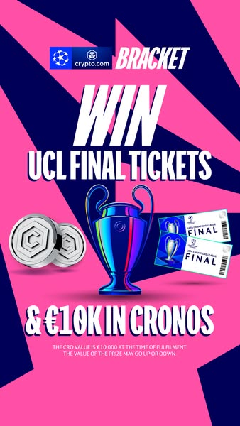 This promotional ad from crypto.com promotes an opportunity to win UCL Final tickets and €10K in Cronos. It features the