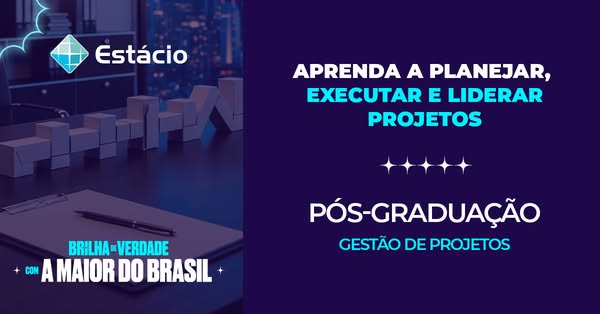 This ad promotes Estácio's Postgraduate Project Management program, emphasizing the skills to plan, execute, and lea