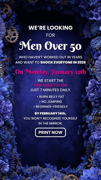 This image ad targets men over 50 who haven't worked out in years, promising a printable Tai Chi routine that requir