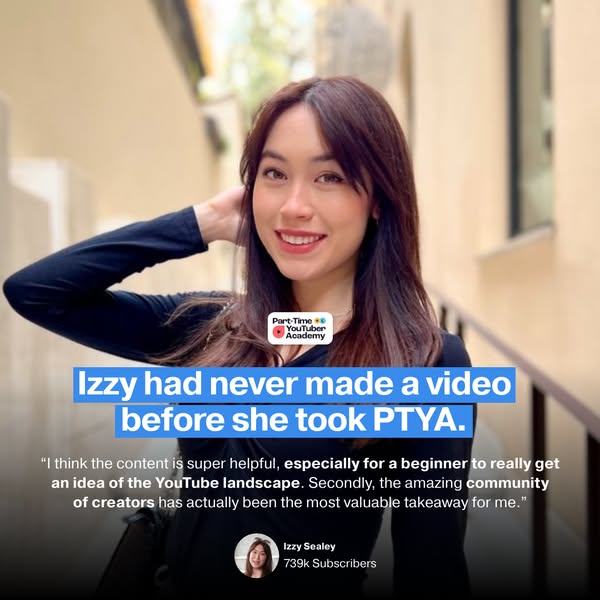 This ad features a testimonial from a student of the Part-Time YouTuber Academy. The student shares how helpful the cont