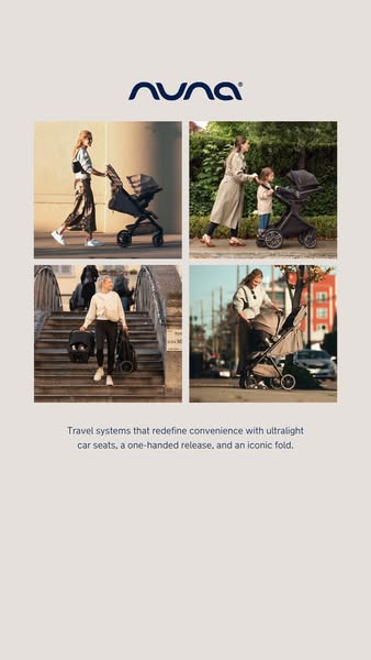 This ad showcases the Nuna travel system through a grid of lifestyle images featuring parents using the stroller and car
