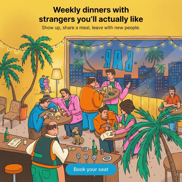 This image ad promotes weekly dinners with strangers. The ad features a cartoon illustration of people sitting at tables